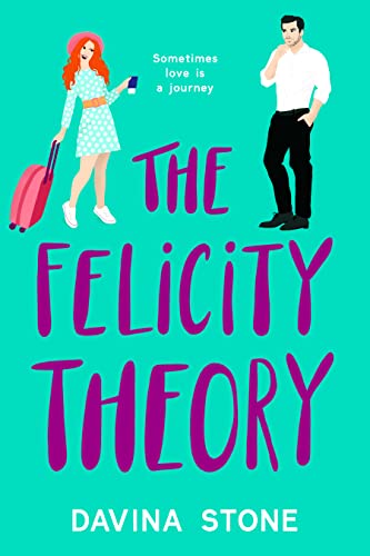 The Felicity Theory (The Laws of Love Book 4) on Kindle