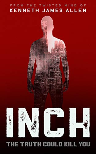 INCH (The Truth Series Book 1) on Kindle
