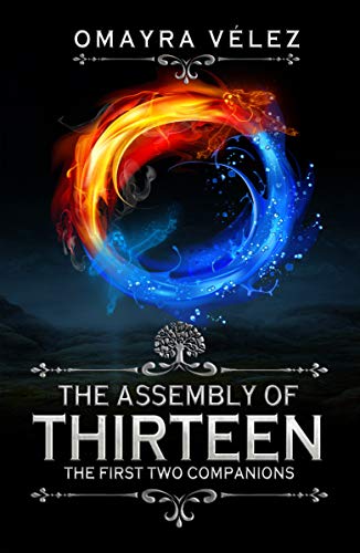 The First Two Companions (The Assembly of Thirteen) on Kindle