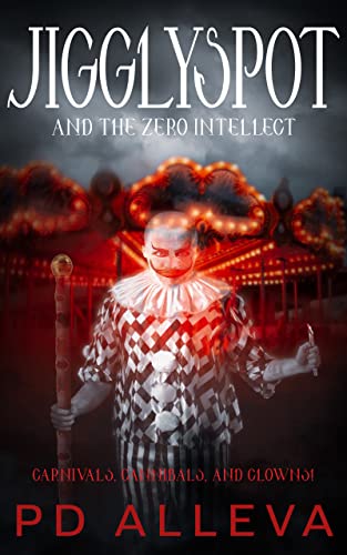 Jigglyspot and the Zero Intellect on Kindle