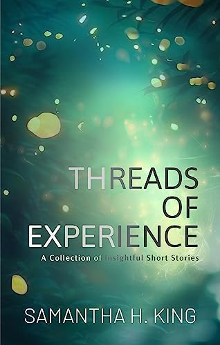 Threads of Experience on Kindle
