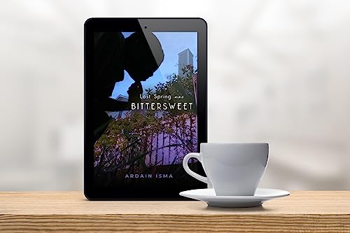 Last Spring was Bittersweet on Kindle