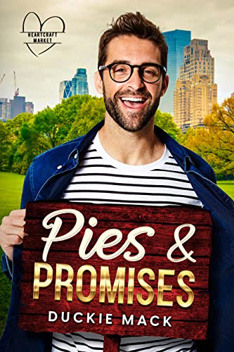 Pies & Promises (Heartcraft Market Book 1) on Kindle