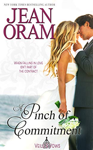 A Pinch of Commitment (Veils and Vows Book 2) on Kindle