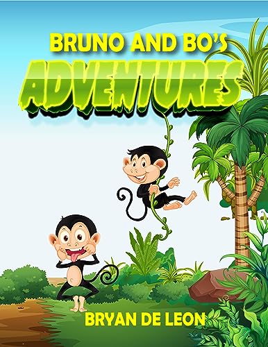 BRUNO AND BO'S ADVENTURES on Kindle