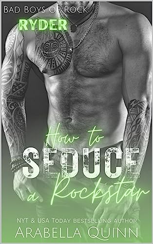 How to Seduce a Rockstar (Bad Boys of Rock Book 1) on Kindle