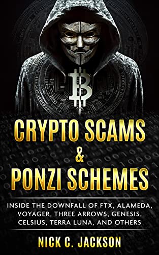 Crypto Scams & Ponzi Schemes on Kindle
