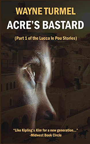 Acre's Bastard (Lucca le Pou Stories Part 1) on Kindle