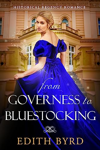 From Governess to Bluestocking on Kindle