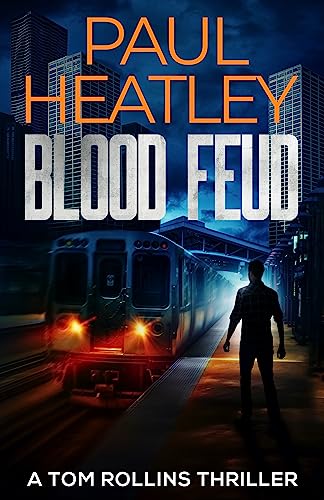 Blood Feud (A Tom Rollins Thriller Book 9) on Kindle
