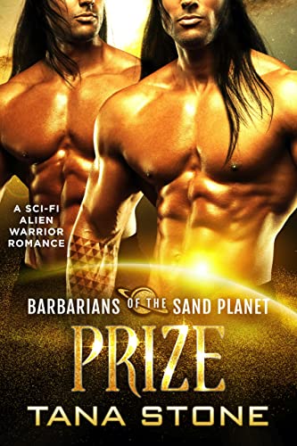 Prize (Barbarians of the Sand Planet Book 8) on Kindle