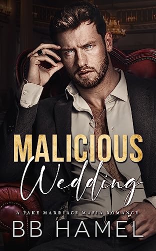 Malicious Wedding (The Crowley Mafia Family) on Kindle