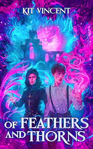 Of Feathers and Thorns on Kindle