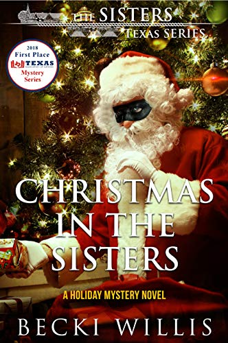 Christmas in The Sisters (The Sisters, Texas Mystery Series Book 6) on Kindle