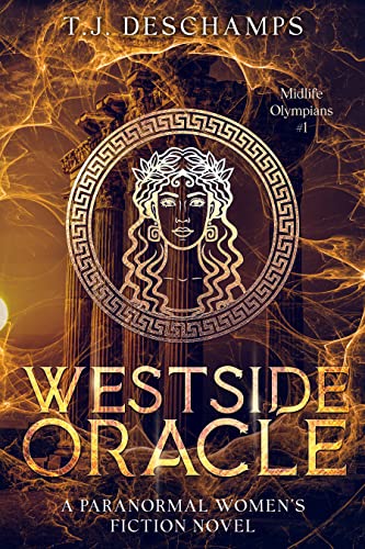 Westside Oracle (Midlife Olympians Book 1) on Kindle