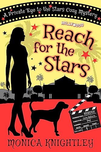 Reach For The Stars (The Private Eye to the Stars Cozy Mysteries Book 4) on Kindle