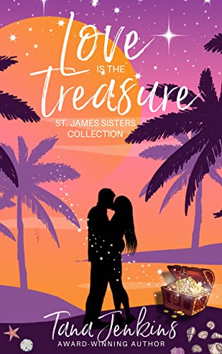 Love is the Treasure (St. James Sisters Collection Book 4) on Kindle