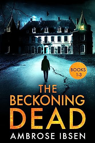 The Beckoning Dead (Books 1-3) on Kindle