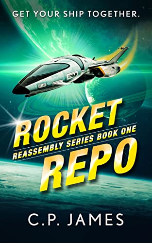 Rocket Repo (Reassembly Book 1) on Kindle
