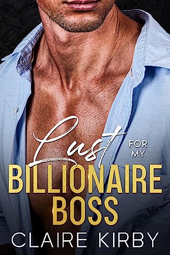 Lust For My Billionaire Boss on Kindle
