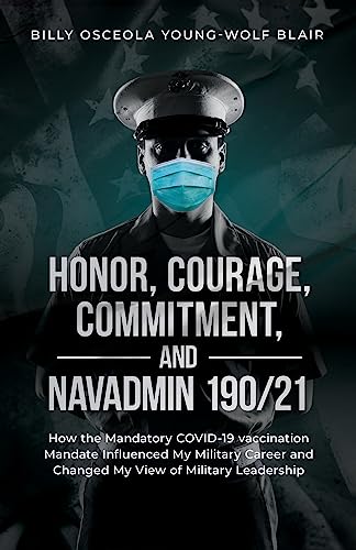 Honor, Courage, Commitment, And NavAdmin 190/21 on Kindle