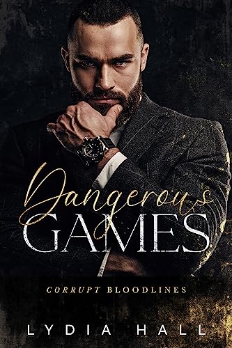 Dangerous Games (Corrupt Bloodlines Book 1) on Kindle