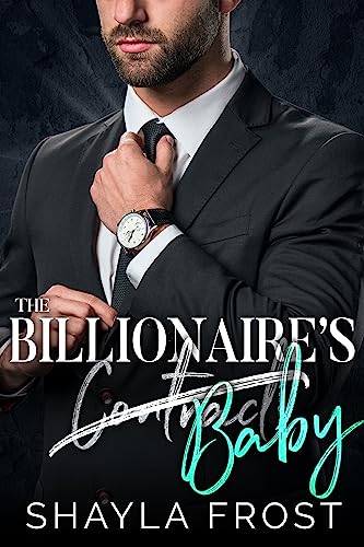 The Billionaire's Contract Baby on Kindle