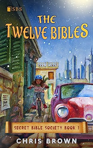 The Twelve Bibles (Secret Bible Society Book 1) on Kindle