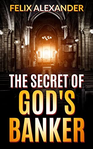 The Secret of God's Banker (Aiden Leonardo Book 3) on Kindle