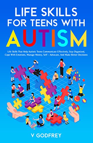 LIFE SKILLS FOR TEENS WITH AUTISM on Kindle