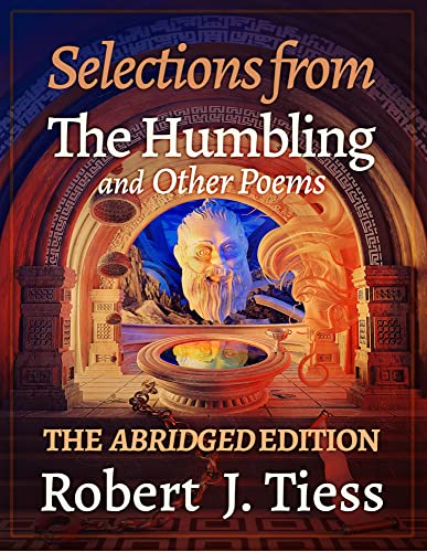 Selections from The Humbling and Other Poems: The Abridged Edition on Kindle