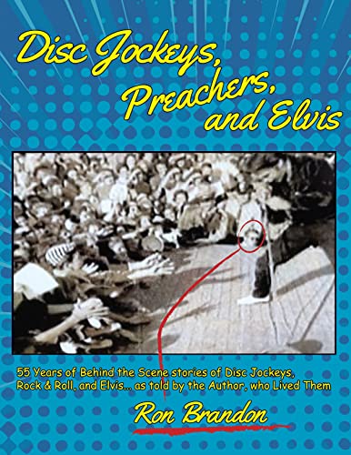 Disc Jockeys, Preachers, and Elvis on Kindle