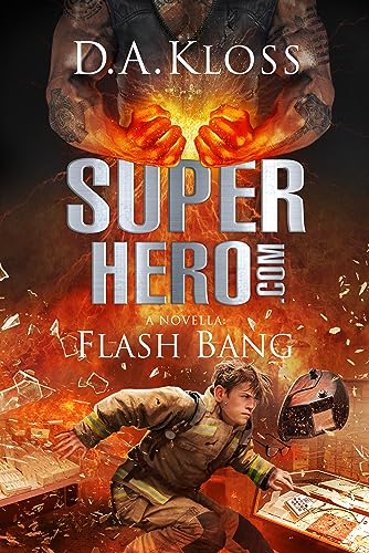 Flash Bang (Superhero.com) on Kindle