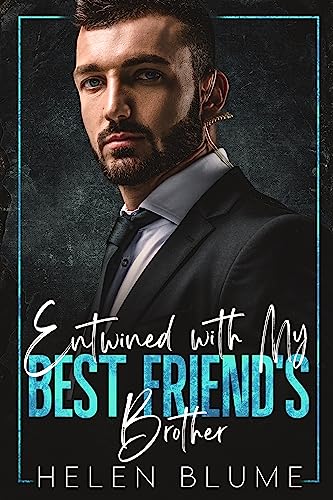 Entwined with My Best Friend's Brother on Kindle