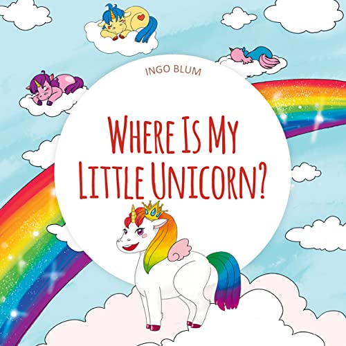Where Is My Little Unicorn? on Kindle
