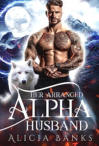Her Arranged Alpha Husband on Kindle