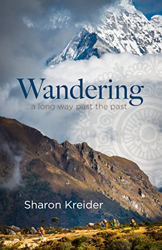 Wandering... A Long Way Past the Past on Kindle
