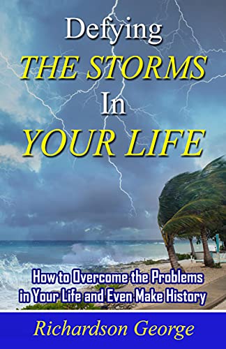 Defying the Storms in Your Life on Kindle