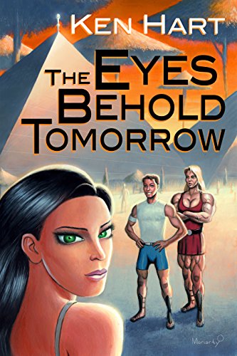 The Eyes Behold Tomorrow on Kindle