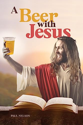 A Beer With Jesus on Kindle