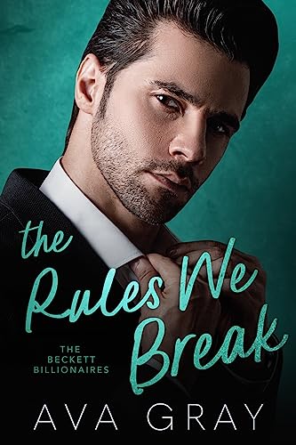 The Rules We Break on Kindle