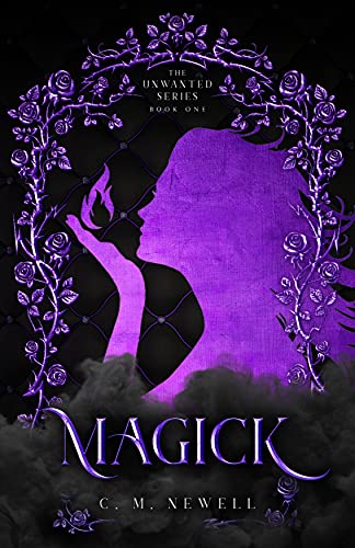 MAGICK (The Unwanted Series Book 1) on Kindle