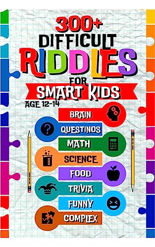 300+ Difficult Riddles for Smart Kids on Kindle