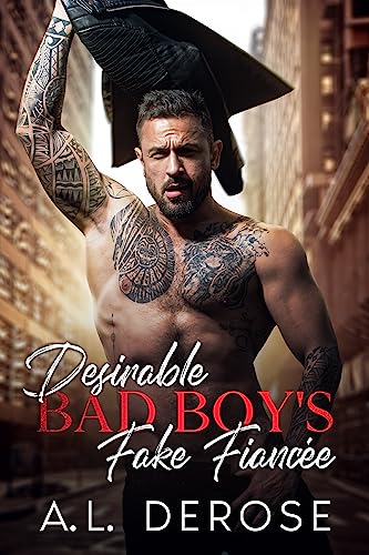 Desirable Bad Boy's Fake Fiancée on Kindle