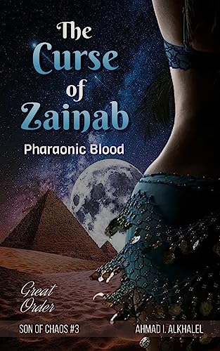 The Curse of Zainab (Son of Chaos Book 3) on Kindle