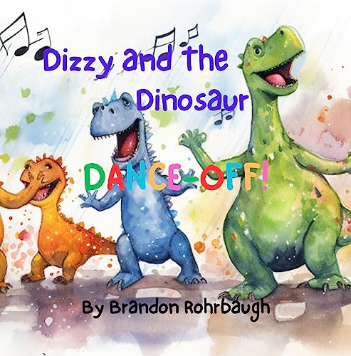 Dizzy and The Dinosaur Dance-Off on Kindle