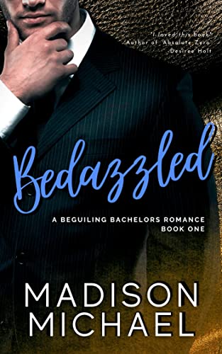 Bedazzled (The Beguiling Bachelors Book 1) on Kindle