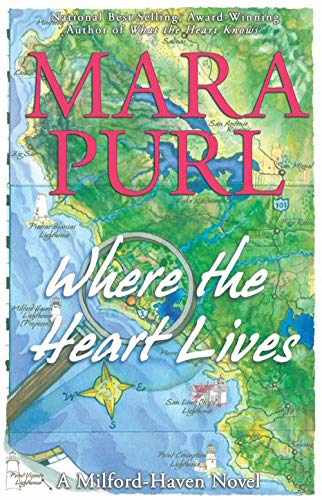 Where the Heart Lives (Milford-Haven Novels Book 2) on Kindle