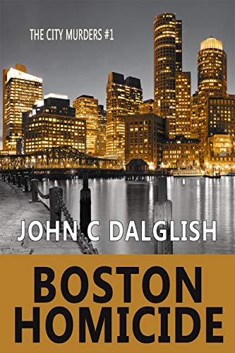Boston Homicide (The City Murders) on Kindle