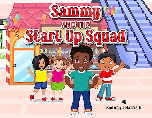 Sammy and The Start Up Squad on Kindle